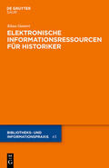 Gantert |  Elektronische Informationsressourcen für Historiker | Buch |  Sack Fachmedien