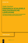 Naschert |  Friedrich Schlegels philosophische Lehrjahre | Buch |  Sack Fachmedien