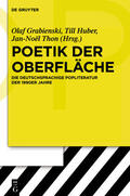 Grabienski / Thon / Huber |  Poetik der Oberfläche | Buch |  Sack Fachmedien