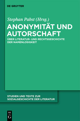 Pabst | Anonymität und Autorschaft | Buch | 978-3-11-023771-9 | sack.de