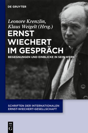 Krenzlin / Weigelt | Ernst Wiechert im Gespräch | E-Book | sack.de
