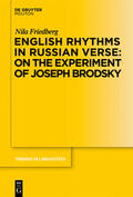 Friedberg |  English Rhythms in Russian Verse: On the Experiment of Joseph Brodsky | eBook | Sack Fachmedien