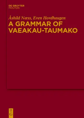 Næss / Hovdhaugen | A Grammar of Vaeakau-Taumako | E-Book | sack.de