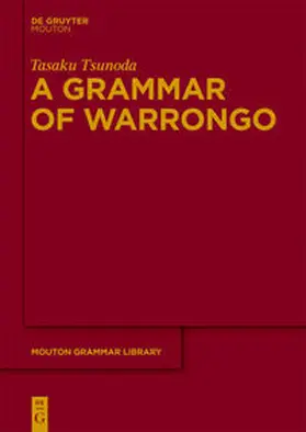 Tsunoda |  A Grammar of Warrongo | Buch |  Sack Fachmedien
