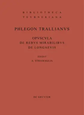 Phlegon &lt;Trallianus&gt; / Phlegon <Trallianus> / Phlegon &lt |  Opuscula de rebus mirabilibus et de longaevis | eBook | Sack Fachmedien