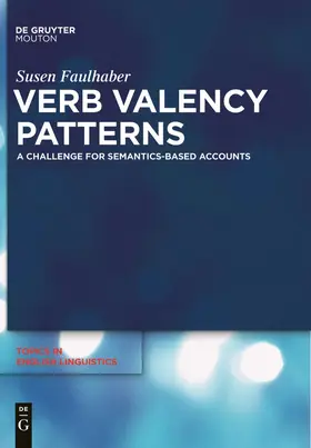 Faulhaber | Verb Valency Patterns | Buch | 978-3-11-024071-9 | sack.de