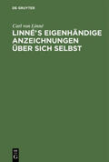 Linné |  Linnés eigenhändige Anzeichnungen über sich selbst | eBook | Sack Fachmedien