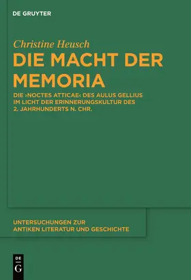 Heusch | Die Macht der memoria | Buch | 978-3-11-024537-0 | www.sack.de