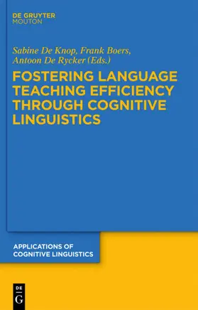 De Knop / Boers / De Rycker | Fostering Language Teaching Efficiency through Cognitive Linguistics | E-Book | sack.de