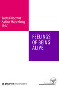 Marienberg / Fingerhut |  Feelings of Being Alive | Buch |  Sack Fachmedien