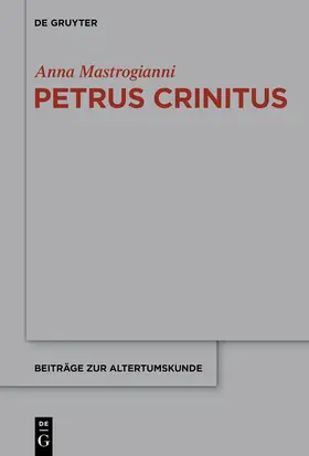 Mastrogianni |  Petrus Crinitus, ›De poetis Latinis‹ | Buch |  Sack Fachmedien