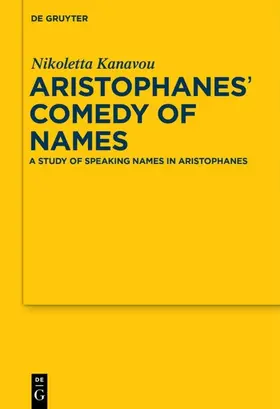 Kanavou |  Aristophanes' Comedy of Names | eBook | Sack Fachmedien