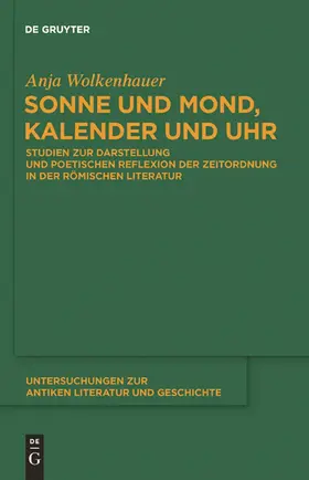 Wolkenhauer |  Sonne und Mond, Kalender und Uhr | Buch |  Sack Fachmedien