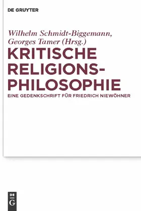 Schmidt-Biggemann / Tamer |  Kritische Religionsphilosophie | Buch |  Sack Fachmedien