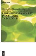 Klie / Schlag / Kumlehn |  Lebenswissenschaft Praktische Theologie?! | Buch |  Sack Fachmedien