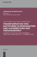 Vormbaum / Munoz Conde |  Transformation von Diktaturen in Demokratien und Aufarbeitung der Vergangenheit | Buch |  Sack Fachmedien