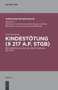 Brambring |  Kindestötung (§ 217 a.F. StGB) | Buch |  Sack Fachmedien