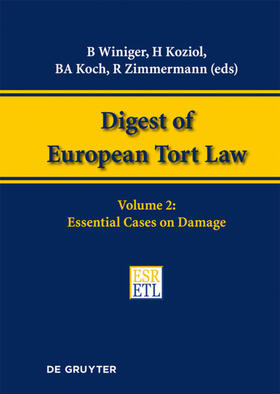 Winiger / Zimmermann / Koziol | Essential Cases on Damage | Buch | 978-3-11-024848-7 | sack.de