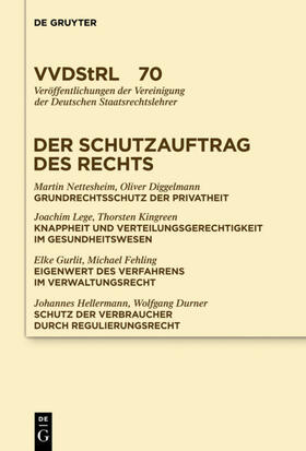 Nettesheim / et al. / Diggelmann | Der Schutzauftrag des Rechts | Buch | 978-3-11-024854-8 | sack.de