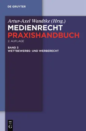 Wandtke / Castendyk / Wöhrn |  Wettbewerbs- und Werberecht | Buch |  Sack Fachmedien