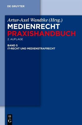 Wandtke / Hartmann / Wöhrn | Medienrecht. Praxishandbuch | E-Book | sack.de