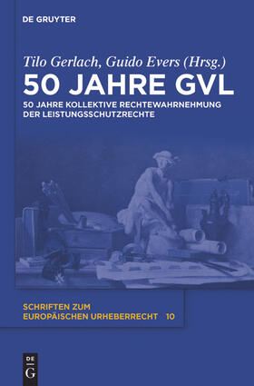 Gerlach / Evers |  50 Jahre GVL | eBook | Sack Fachmedien