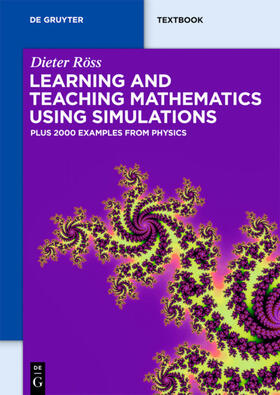 Röss |  Learning and Teaching Mathematics using Simulations | eBook | Sack Fachmedien