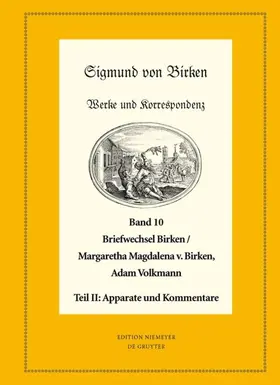 Laufhütte / Schuster |  Der Briefwechsel zwischen Sigmund von Birken und Margaretha Magdalena von Birken und Adam Volkmann | Buch |  Sack Fachmedien