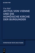 Heil |  Avitus von Vienne und die homöische Kirche der Burgunder | Buch |  Sack Fachmedien