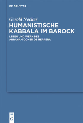 Necker | Humanistische Kabbala im Barock | Buch | 978-3-11-025220-0 | sack.de