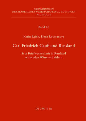 Reich / Roussanova |  Reich, K: Carl Friedrich Gauß und Russland | Buch |  Sack Fachmedien