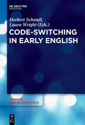 Schendl / Wright |  Code-Switching in Early English | eBook | Sack Fachmedien