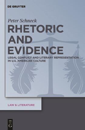Schneck | Rhetoric and Evidence | Buch | 978-3-11-025376-4 | sack.de