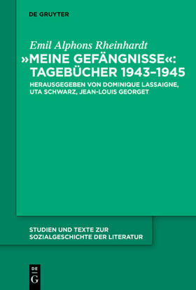 Lassaigne / Schwarz / Georget | "Meine Gefängnisse": Tagebücher 1943 - 1945 | Buch | 978-3-11-025389-4 | sack.de