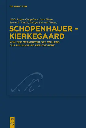 Cappelørn / Schwab / Hühn |  Schopenhauer - Kierkegaard | Buch |  Sack Fachmedien