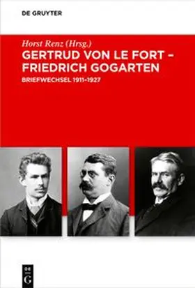 Renz | Gertrud von le Fort - Friedrich Gogarten | E-Book | www.sack.de