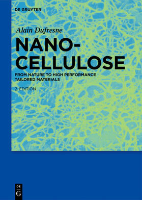 Dufresne | Nanocellulose | Buch | 978-3-11-025456-3 | sack.de