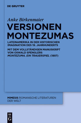 Birkenmaier / Birkenmeier |  Versionen Montezumas | Buch |  Sack Fachmedien