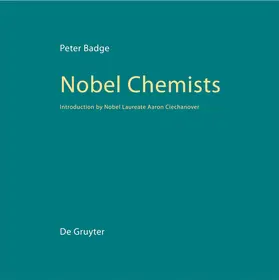 Badge | Nobel Chemists | Buch | 978-3-11-025482-2 | sack.de