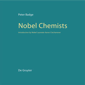 Badge | Nobel Chemists | Buch | 978-3-11-025482-2 | sack.de