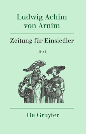 Arnim / Moering |  Zeitung für Einsiedler | Buch |  Sack Fachmedien