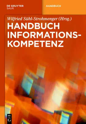 Sühl-Strohmenger |  Handbuch Informationskompetenz | eBook | Sack Fachmedien