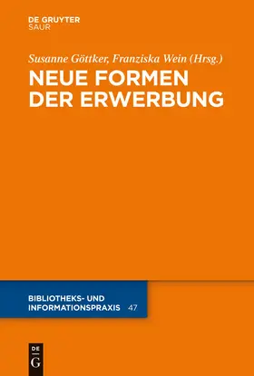 Göttker / Wein | Neue Formen der Erwerbung | E-Book | www.sack.de