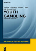 Derevensky / Shek / Merrick |  Youth Gambling | eBook | Sack Fachmedien