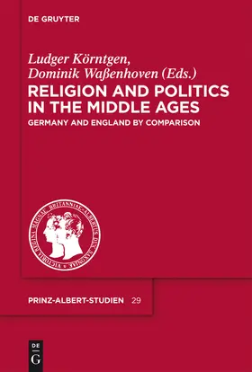 Waßenhoven / Körntgen |  Religion and Politics in the Middle Ages | Buch |  Sack Fachmedien