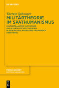 Schwager |  Militärtheorie im Späthumanismus | eBook | Sack Fachmedien