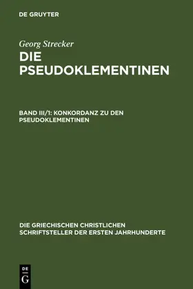 Strecker | Konkordanz zu den Pseudoklementinen, Teil 1 | E-Book | www.sack.de