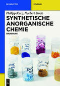Kurz / Stock |  Synthetische Anorganische Chemie | Buch |  Sack Fachmedien
