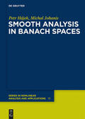 Johanis / Hájek |  Smooth Analysis in Banach Spaces | Buch |  Sack Fachmedien