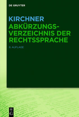Kirchner | Kirchner – Abkürzungsverzeichnis der Rechtssprache | E-Book | sack.de